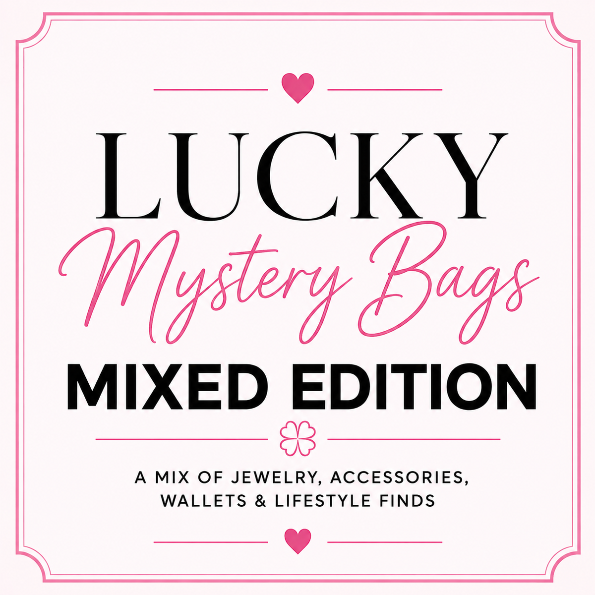 Lucky Mystery Bags: Mixed Edition